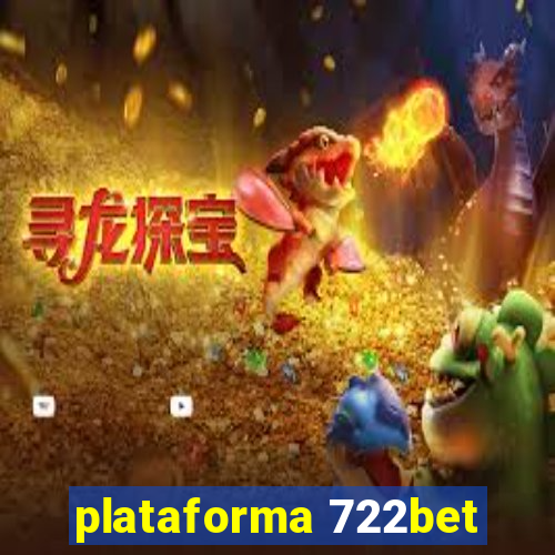 plataforma 722bet